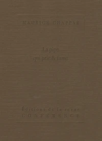 La pipe qui prie et fume