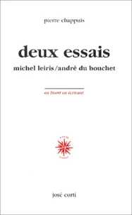 Deux essais - Michel Leiris / André du Bouchet