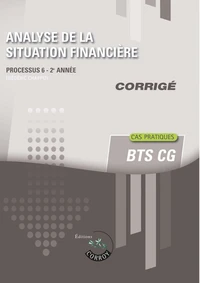 Analyse de la situation financière Processus 6 du BTS CG