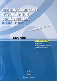 Gestion comptable des opérations commerciales Processus 1 du BTS CGO