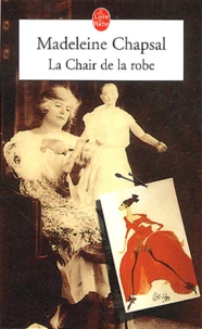 La Chair De La Robe