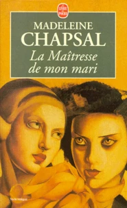 La maîtresse de mon mari