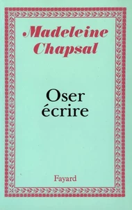 Oser écrire