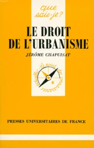 Le droit de l'urbanisme