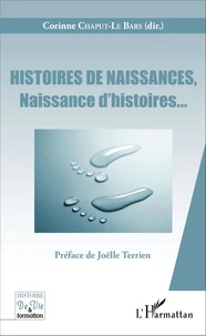 Histoires de naissances, naissance d'histoires...
