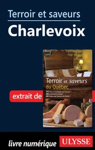 Terroir et saveurs du Québec