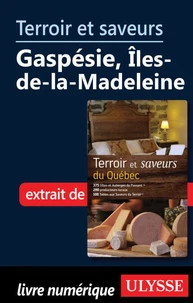 Terroir et saveurs du Québec