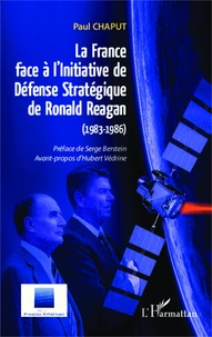 La France face à l'initiative de défense stratégique de Ronald Reagan (1983-1986)