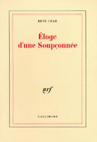 Eloge D'Une Soupconnee