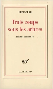 Trois Coups Sous Les Arbres