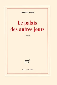 Le palais des autres jours