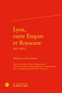 Lyon, entre Empire et Royaume (843-1601)