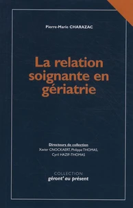 La relation soignante en gériatrie