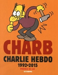  Charb - Charb - Charlie Hebdo 1992-2015.