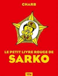 Le petit livre rouge de Sarko