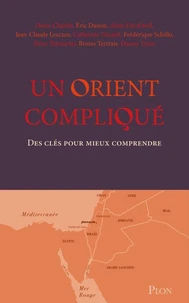 Un Orient compliqué