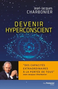 Devenir hyperconscient