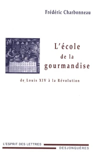 L'école de la gourmandise