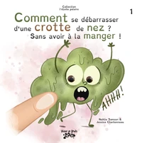 Comment se débarrasser d'une crotte de nez ?