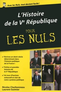L'histoire de la Ve République pour les nuls