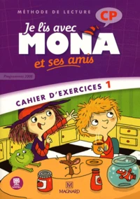 Je lis avec Mona et ses amis CP