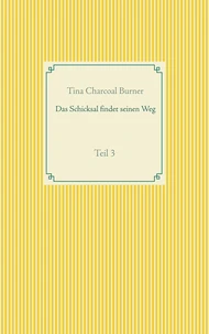 Das Schicksal findet seinen Weg