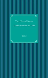 Dunkle Schatten der Liebe