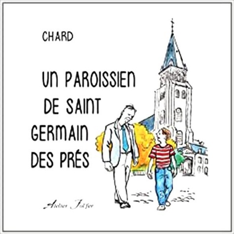  Chard - Un paroissien de Saint-Germain-des-Prés.
