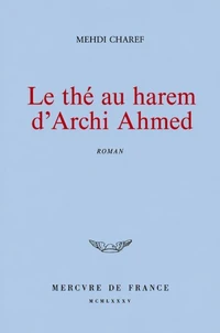 Le Thé au harem d'Archi Ahmed