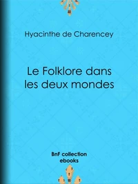 Le Folklore dans les deux mondes