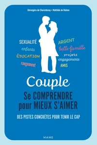 Couple, se comprendre pour mieux s'aimer