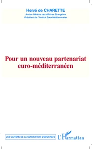 Pour un nouveau partenariat euro-méditerranéen