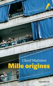 Charif Majdalani - Mille origines.