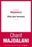 Charif Majdalani - Villa des femmes.