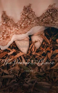 The Peasant's Choice