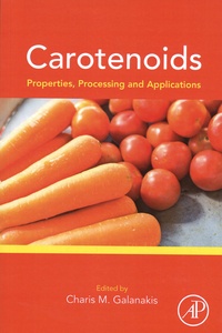 Charis M. Galanakis - Carotenoids: Properties, Processing and Applications.