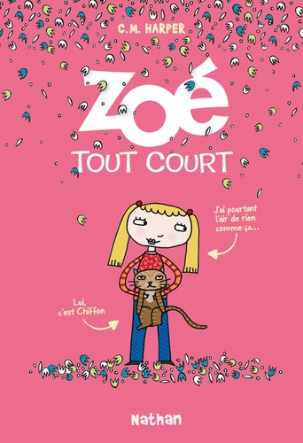 Charise Mericle Harper - Zoé tout court Tome 1 : .
