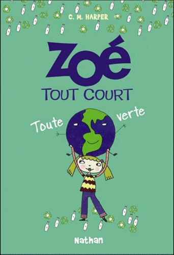 Zoé Tout Court Tome 4 - 