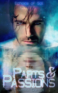 Parts and Passions