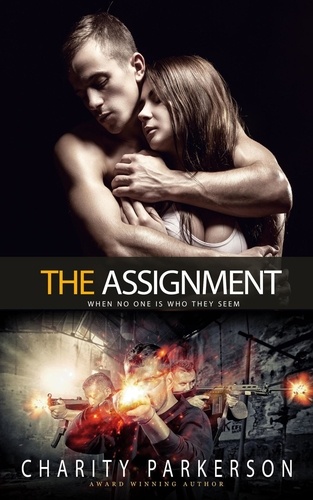  Charity Parkerson - The Assignment - Safe Haven, #1.