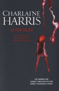 Charlaine Harris - After Dead.