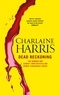 Charlaine Harris - Dead Reckoning - A True Blood Novel.
