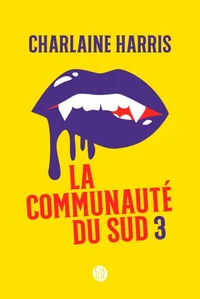 Tome 7, La conspiration ; Tome 8, Pire que la mort ; Tome 9, Bel et bien et mort ; Tome 10, Une mort certaine