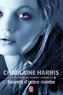 Charlaine Harris - Les mystères de Harper Connelly Tome 4 : Secrets d'outre-tombe.