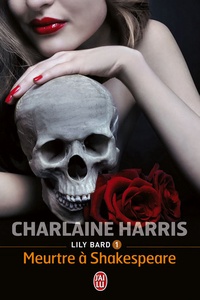Charlaine Harris - Lily Bard Tome 1 : Meurtre à Shakespeare.
