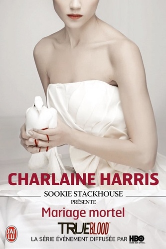 Sookie Stackhouse présente : Mariage mortel