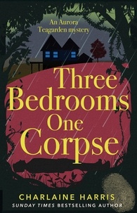 Charlaine Harris - Three Bedrooms, One Corpse.