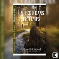 Un trou dans le temps