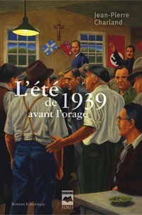 L ete de 1939 avant l orage