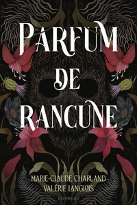 Parfum de rancune